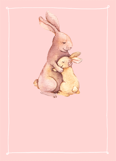 No Bunny Like Mom MD Funny Heartfelt   two bunnies hugging  Mom, there's no bunny as wonderful as you.